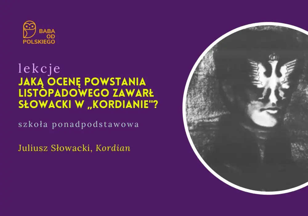 Motywy w Kordianie - Jak czytać Słowackiego?