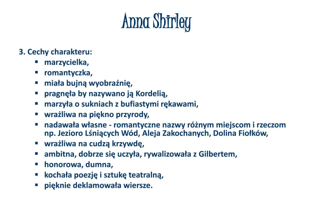 Ania z Zielonego Wzgórza - Charakterystyka, cechy, rozwój