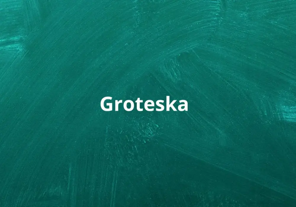 Groteska w literaturze - czym jest i jak ją rozpoznać?