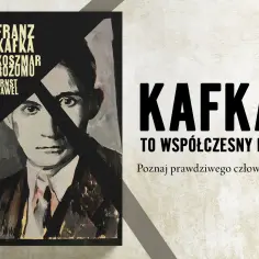 Okładka książki z portretem Franza Kafki. Napis: "Kafka to współczesny mit. Poznaj prawdziwego człowieka!". Sztuka dla sztuki w czystej postaci.