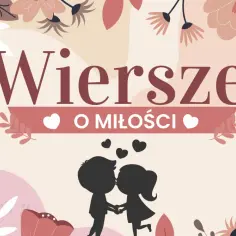 Wiersze o miłości, z sylwetką pary całującej się i serduszkami. Romantyczna grafika z kwiatami.