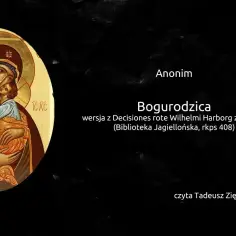 Bogurodzica wiersz - historia, znaczenie i tajemnice polskiego hymnu