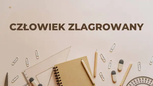 Człowiek zlagrowany - Borowski. Czym jest i jak go rozpoznać?
