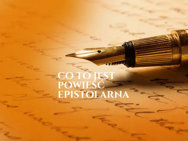 Powieść epistolarna - co to jest i dlaczego wciąż porywa?